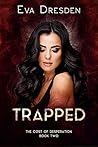 Trapped (Cost of Desperation #2)