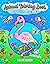Animal Coloring Book for Kids Ages 4+ by A.B. Lockhaven