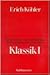 Klassik I by Erich Köhler
