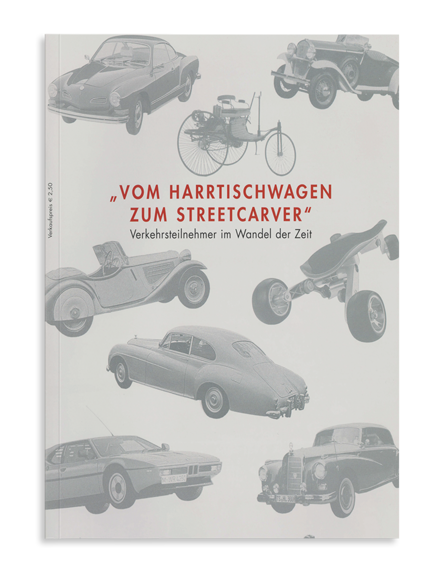 "Vom Harrtischwagen zum Streetcarver": Verkhersteilnehmer im Wandel der Zeit