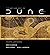 The Art and Soul of Dune