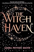 The Witch Haven (The Witch Haven, #1)