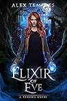 Elixir of Eve: The Keepers, Book One - A Fae Series