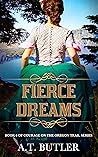 Fierce Dreams