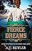 Fierce Dreams (Courage on the Oregon Trail, #6)