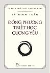 ĐÔNG PHƯƠNG TRIẾT HỌC CƯƠNG YẾU