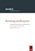Building on Progress: Expanding the Research Infrastructure for the Social, Economic, and Behavioral Sciences – Recommendations of the German Data Forum (RatSWD)