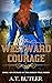 Westward Courage (Courage o...