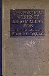 The Poetical Works of Edgar Allan Poe The Poetical Works of Edgar Allan Poe