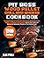 PIT BOSS Wood Pellet Grill and Smoker Cookbook by Alec Poole