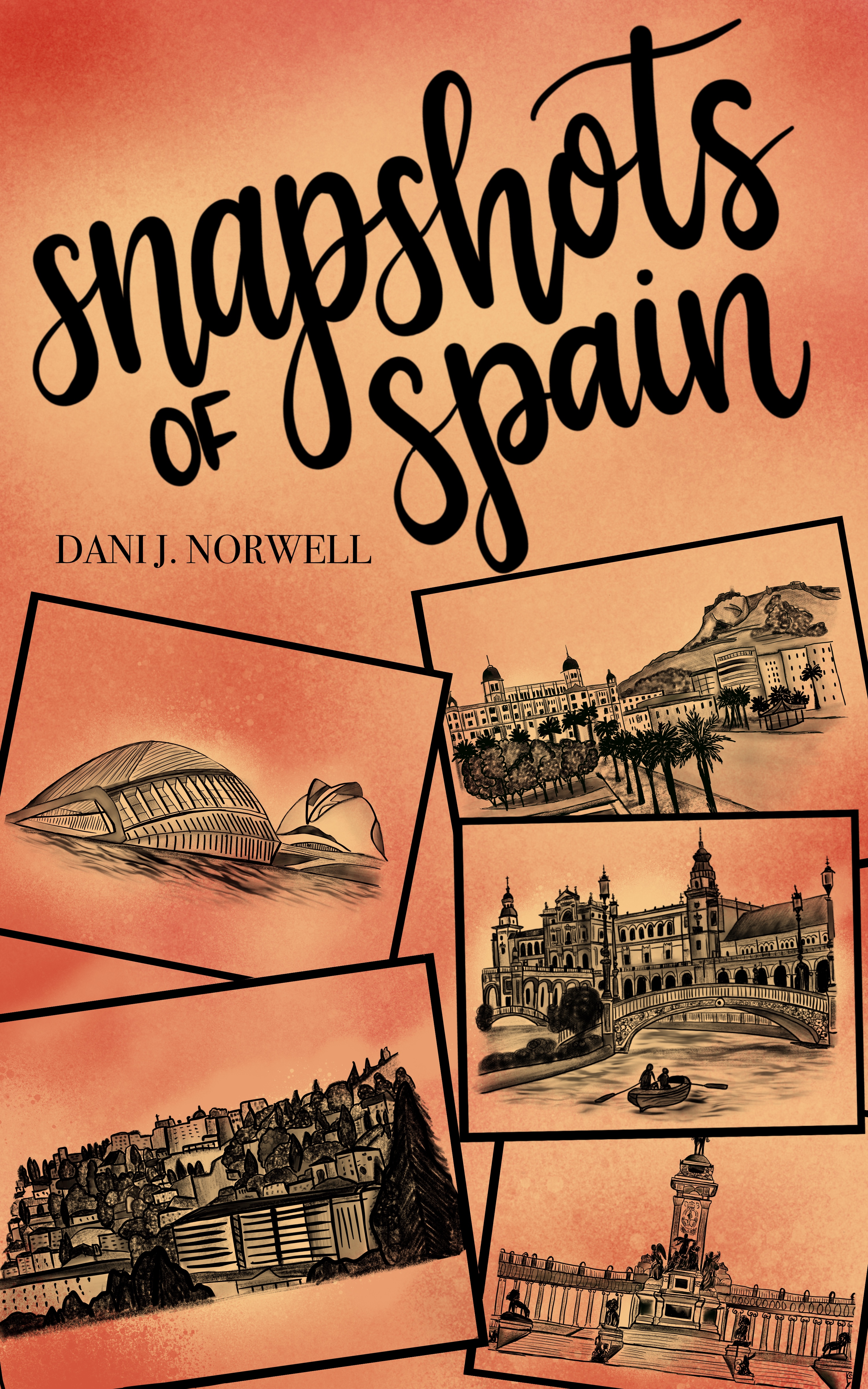 Snapshots of Spain (Paperback)