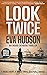 Look Twice (Ingrid Skyberg #8)