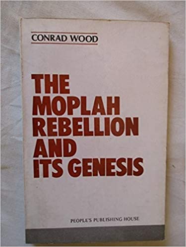 The Moplah Rebellion and its genesis (Hardcover)