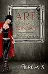 Art in Bondage: A...