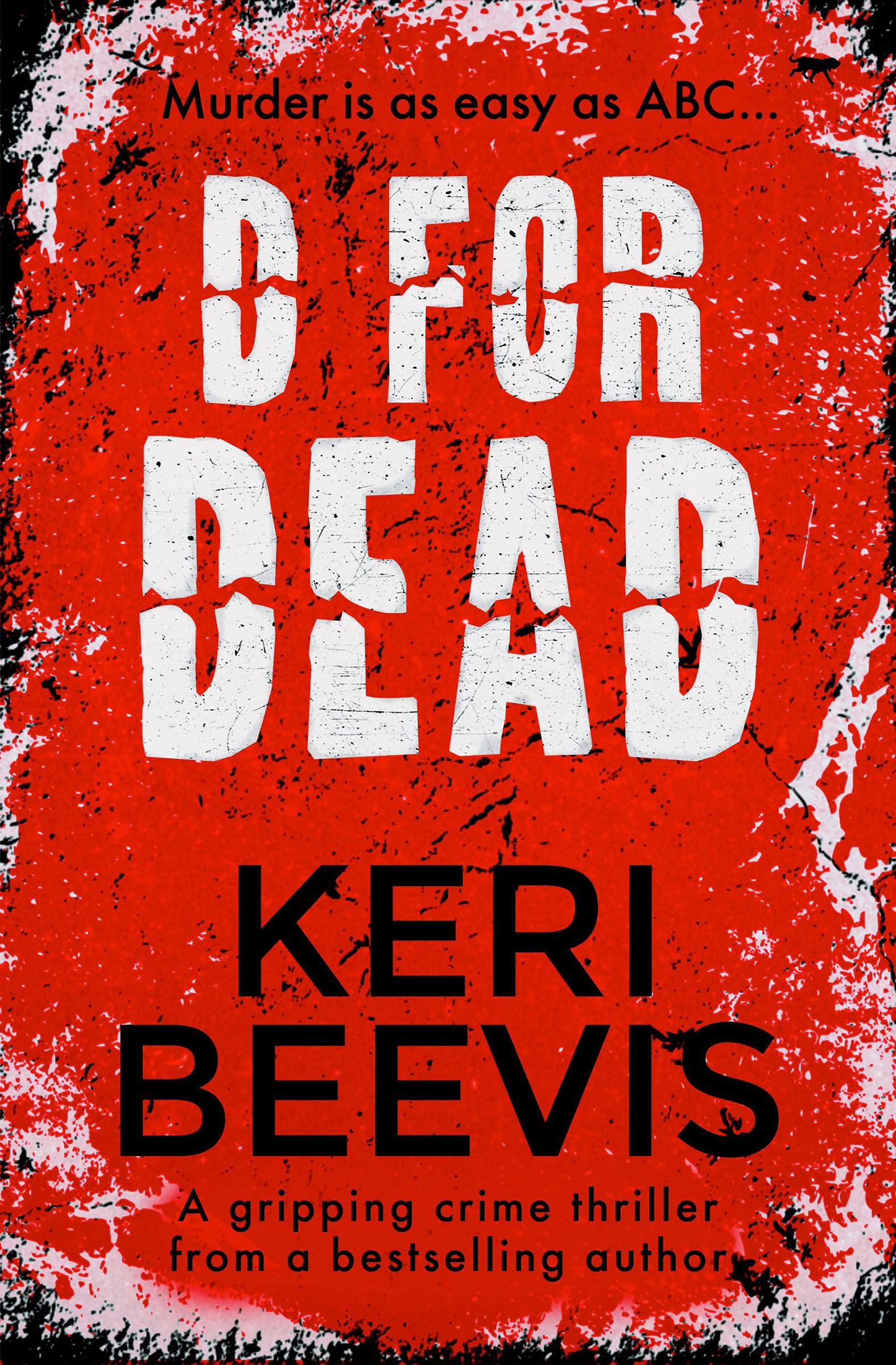D for Dead (Kindle Edition)