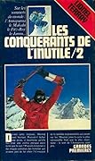 Les conquérants de l'inutile /2