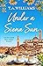Under a Siena Sun (Escape to Tuscany #1)
