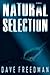 Natural Selection by Dave Freedman