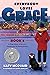 Everybody Loves Grace: A Tr...