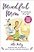 Mindful Mom Three-Book Box Set