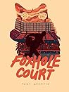 The Foxhole Court by Nora Sakavic
