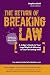 Breaking Law (The Return of...
