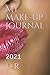 My Make-Up Journal: 2021