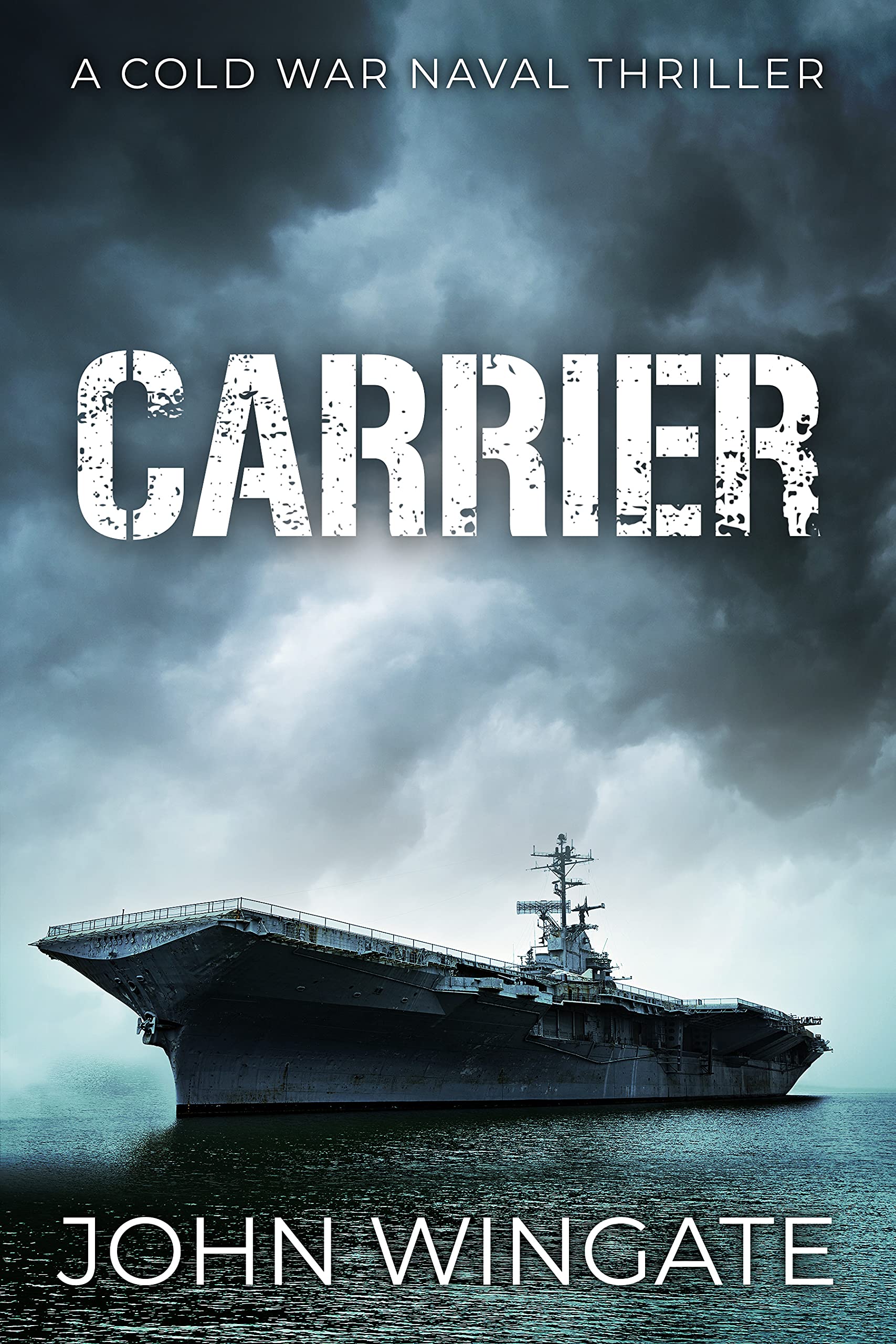 Carrier (The Cold War #2)