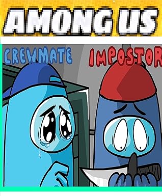 IMPOSTOR and CREWMATES -Among Us Comic (Friends story) : A comic Book Complete Kid Series, Funny Graphic Novel Great Comics For Children.