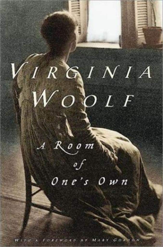 A Room of One's Own : An extended essay by Virginia Woolf, First published on 24 October 1929