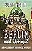 Berlin and Betrayal (Tangle...