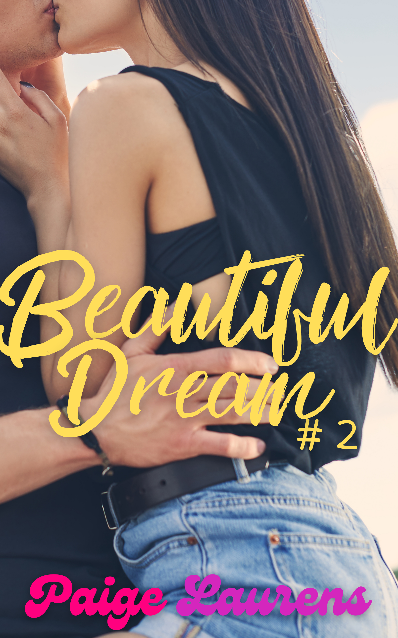 Beautiful Dream (Beautiful, #2)