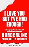 I Love You, but I...
