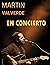 Martin Valverde En Concierto