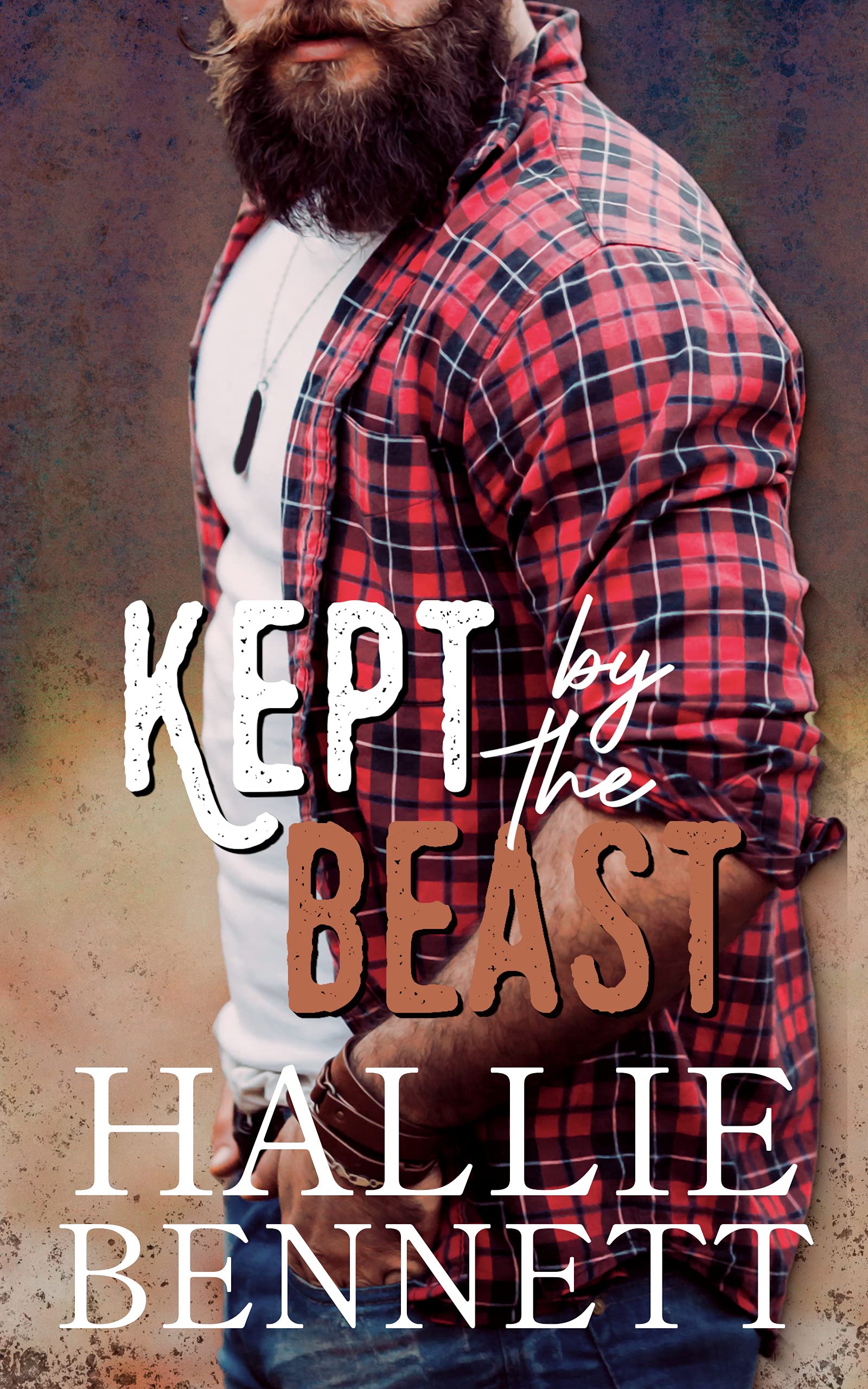 Kept by the Beast (Lumberjacks of High Ridge, #1)