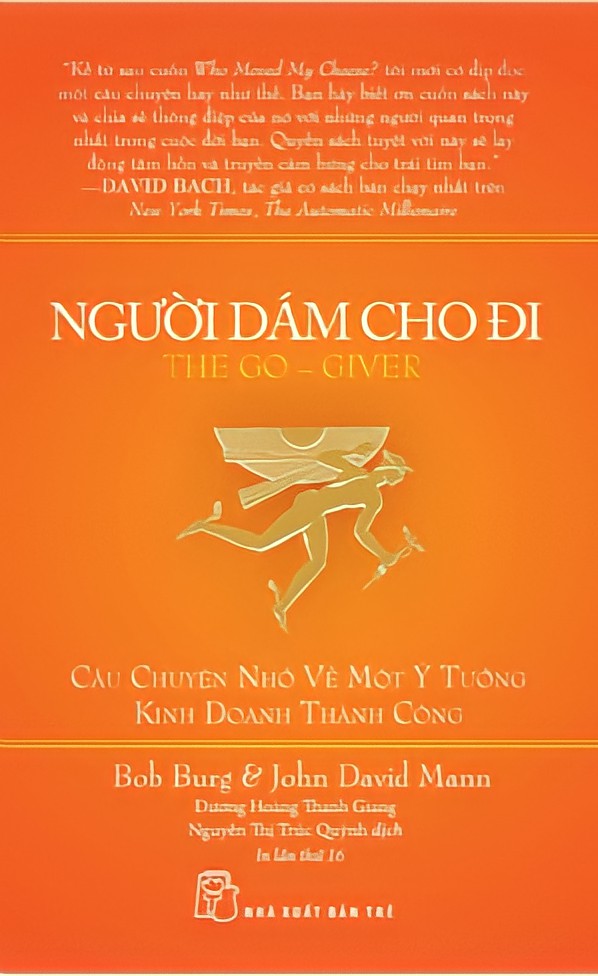 Người dám cho đi: câu chuyện nhỏ về một ý tưởng kinh doanh thành công