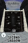 The Second Shadow