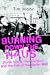 Burning Down The Haus: Punk Rock, Revolution and the Fall of the Berlin Wall