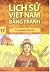 Lịch sử Việt Nam bằng tranh...