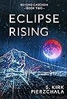 Eclipse Rising (Beyond Cascadia #2)
