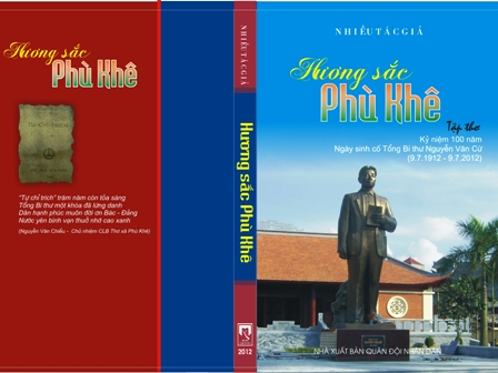 Hương sắc Phù Khê : tập thơ Kỷ niệm 100 năm ngày sinh cố Tổng Bí thư Nguyễn Văn Cừ (9.7.1912 - 9.7.2012)