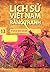 Lịch sử Việt Nam bằng tranh...