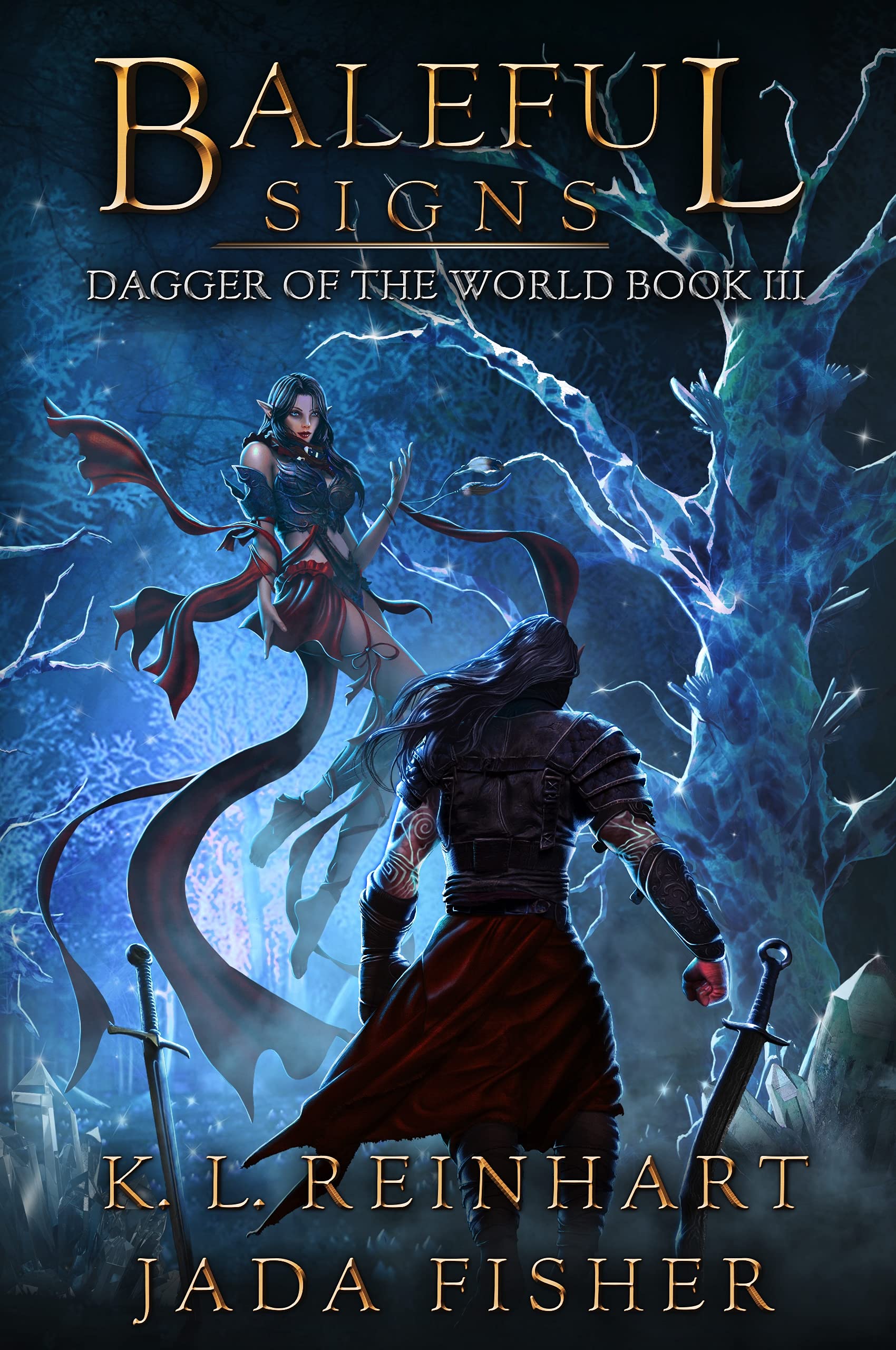 Baleful Signs (Dagger of the World, #3)