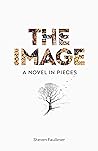 The Image: A Nove...