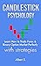 Candlestick Psychology with Secret Strategies - Learn How to ... by Albert E