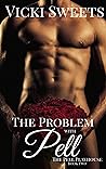 The Problem With Pell: The Pell Playhouse Book Two (The Pell Playhouse Series 2)