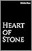 Heart of Stone by Nicholas Chase