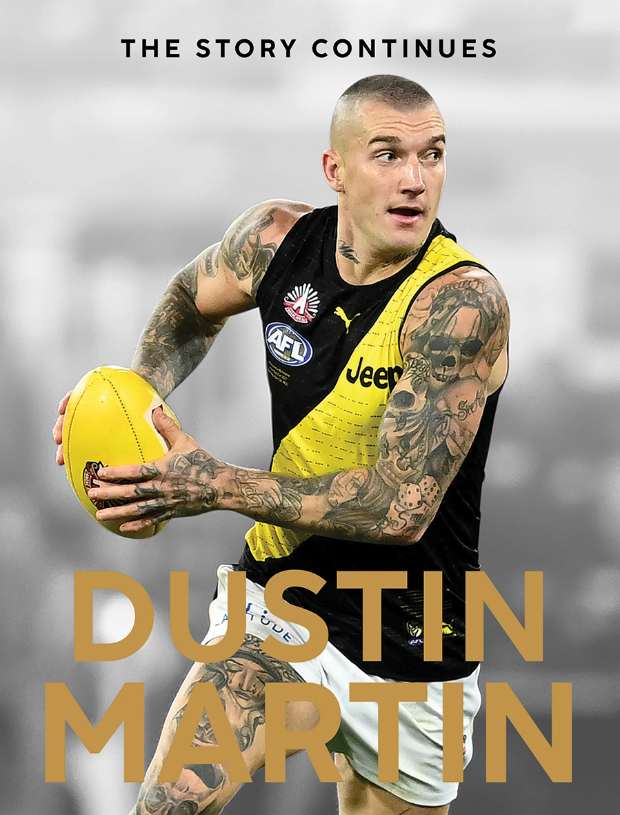 The Story Continues: Dustin Martin (Hardcover)