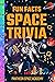 Fun Facts Space Trivia 2.0:...