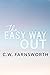 The Easy Way Out (The Hard Way Home Book 2)